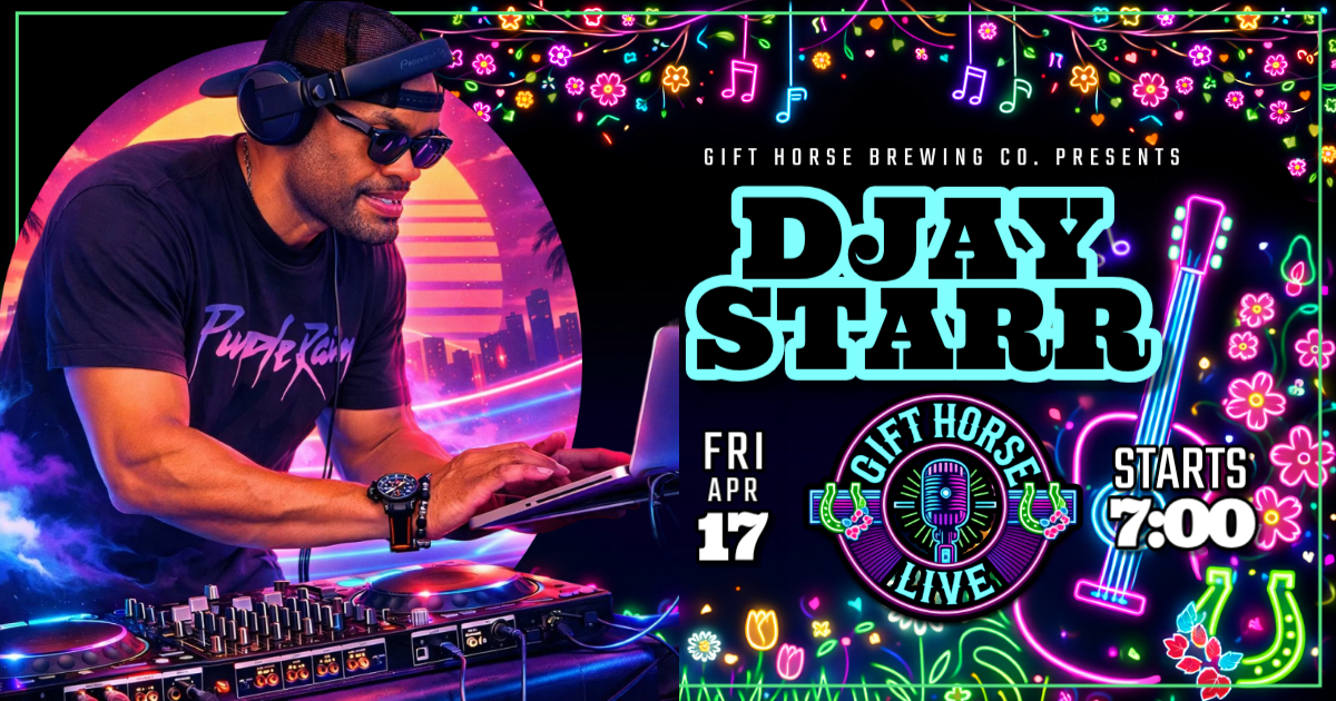 DJay Starr - April 17 - 7PM